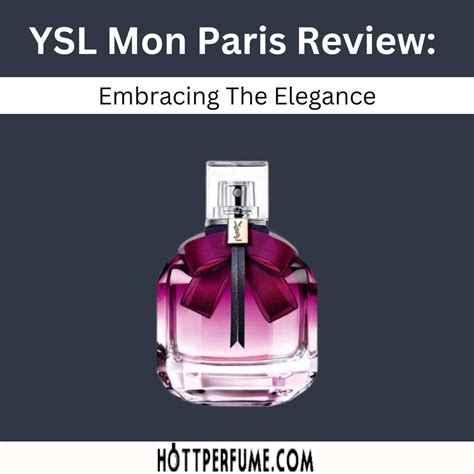 ysl mon paris reviews.